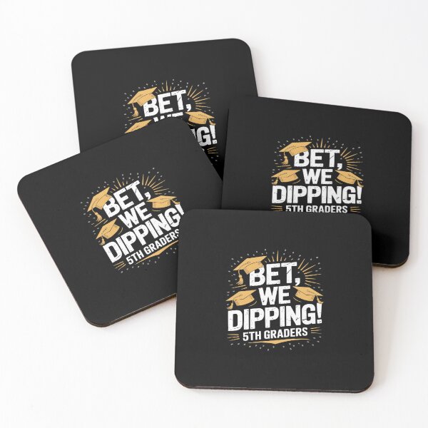 Item preview, Bet We Dipping Funny 5th Grade Graduation designed and sold by imsamaharem.
