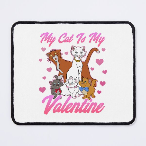 Item preview, Aristocats Valentine's Day My Cat Is My Valentine designed and sold by bellaruqsaam6.
