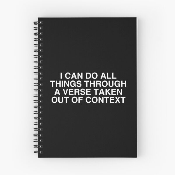 Item preview, I Can Do All Things Through A Verse Taken Out Of Context Y2K designed and sold by TashiaJerrie.