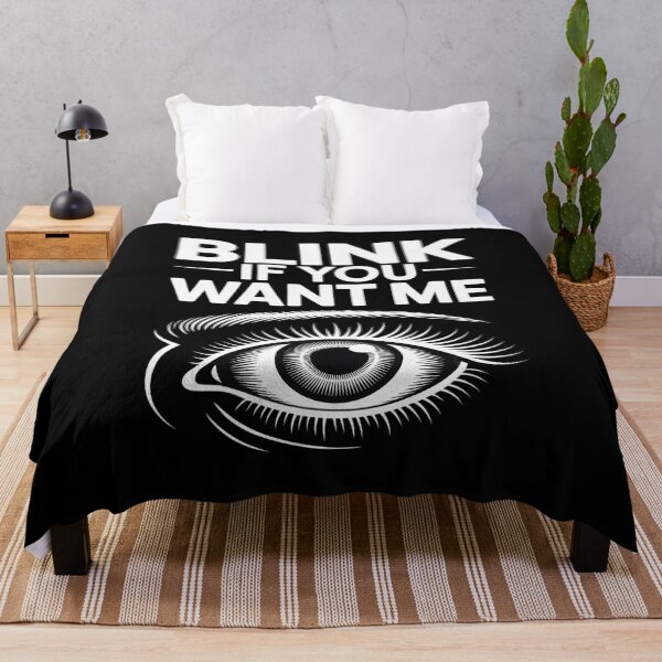 Item preview, Blink If You Want Me, Funny Flirty Wink designed and sold by Slwankol.