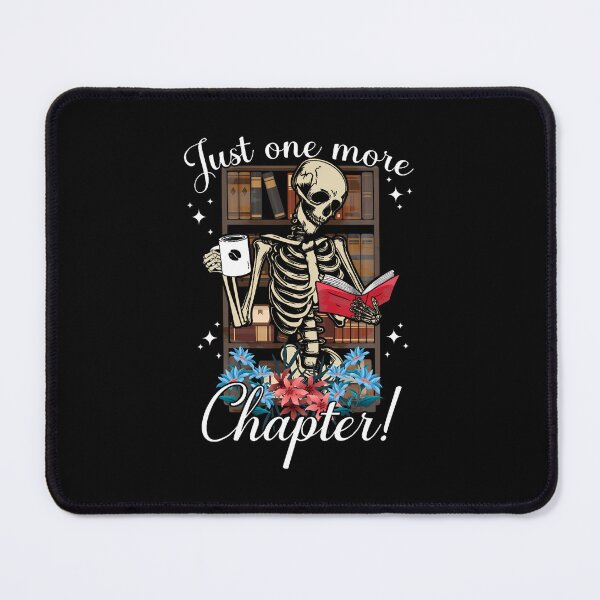 Item preview, Just One More Chapter Skeleton Reading Books Coffee Funny designed and sold by MicheleDanita.