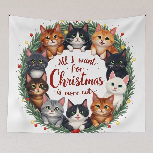 Item preview, All I Want for Christmas Is More Cats – Cute Cat Wreath Design designed and sold by TroyTheTerrific.