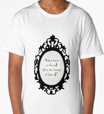 Mirror, mirror Long T-Shirt