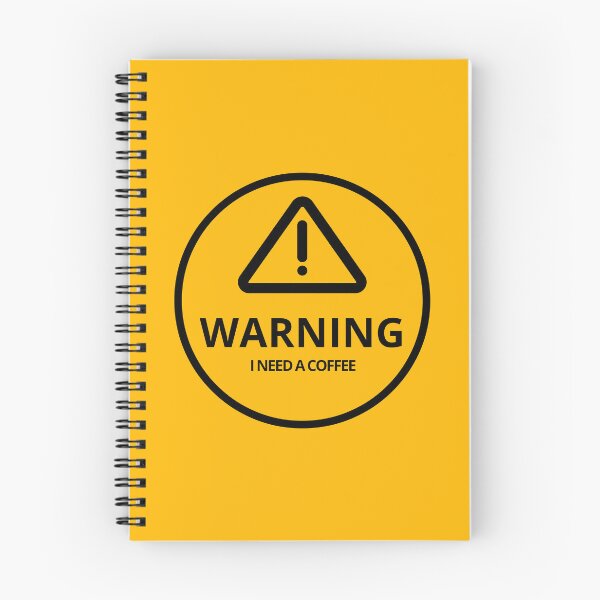 Item preview, Funny Coffee Warning Sign – I Need A Coffee Caffeine Addict Humour designed and sold by DoveVonBucket.