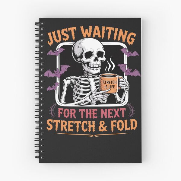 Item preview, Halloween Sourdough Baking Waiting For Next Stretch & Fold designed and sold by Bstilablhot.