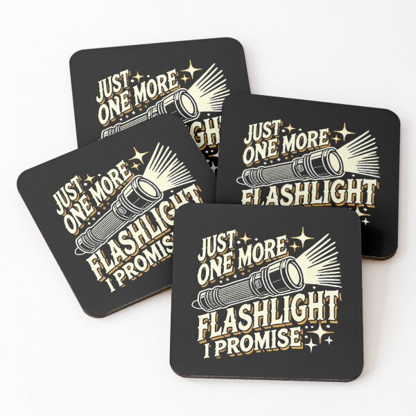 Item preview, Just One More Flashlight I Promise Funny Flashlight Lover designed and sold by watsonritua.