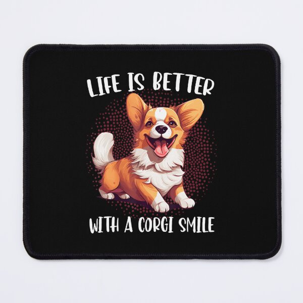 Item preview, Life Is Better With A Corgi Smile designed and sold by caiknelinex.