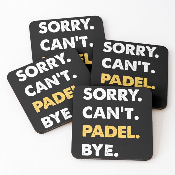 Item preview, Sorry Can’t Padel Bye designed and sold by gaweshalmuezy.