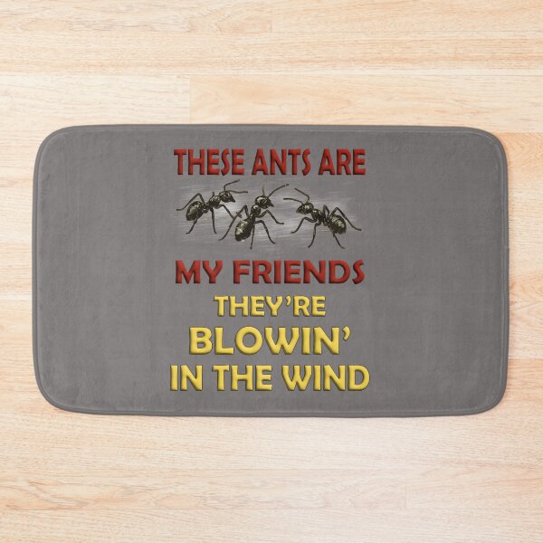 Item preview, These Ants Are My Friends They're Blowin' in the Wind Mangled Lyrics designed and sold by babbselasdesigns.