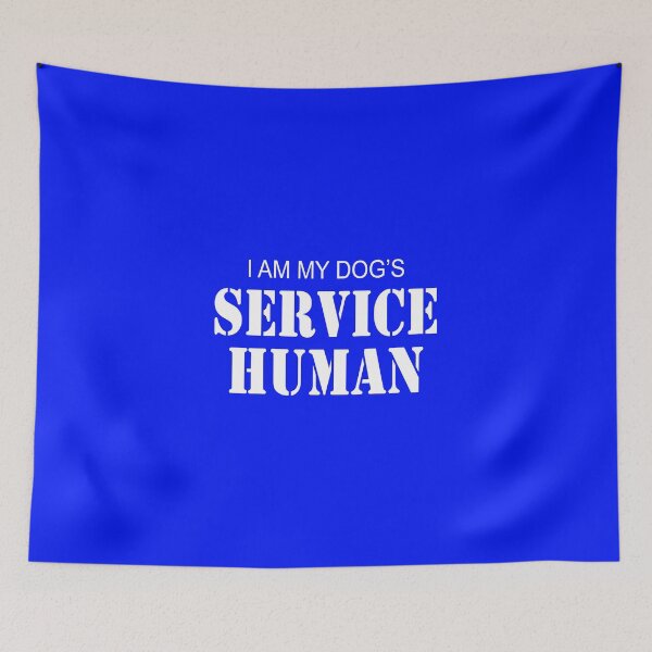 Item preview, I'm My Dog's Service Human Funny Dog Owner Support Animal designed and sold by babbselasdesigns.