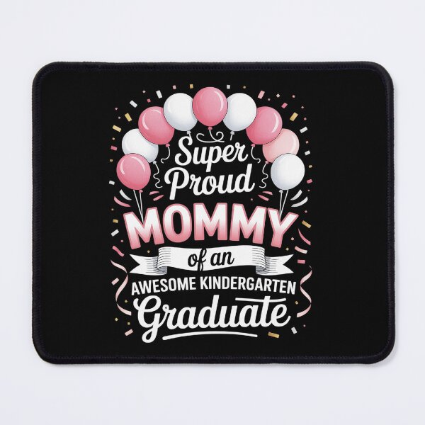 Item preview, Proud Mommy of Kindergarten Graduate Graduation Mommy designed and sold by SIGORDESIGN.