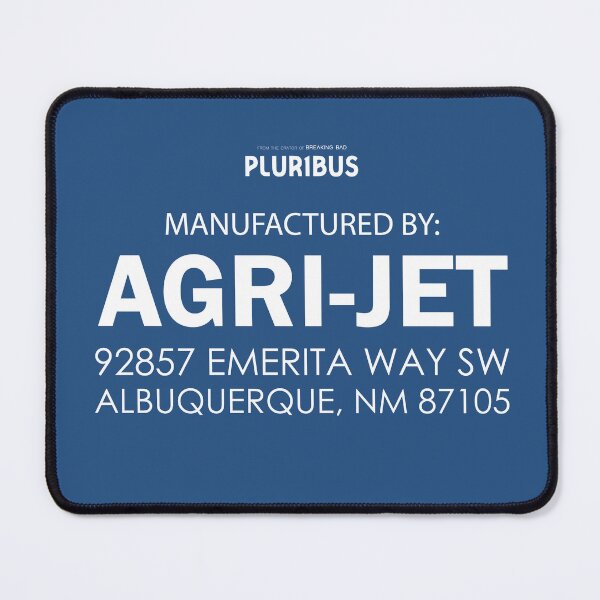 Item preview, PLURIBUS: MANUFACTURED BY AGRI-JET designed and sold by FunGangStore.