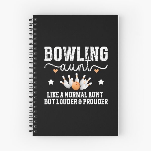 Item preview, Bowling Aunt Louder Prouder Aunt Of A Bowler Auntie designed and sold by CeliaApril.