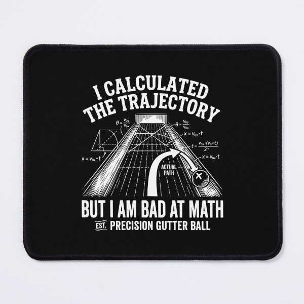 Item preview, Funny Bowling Physics Trajectory - Math Science Gutter Ball Humor designed and sold by Mason-Pride.