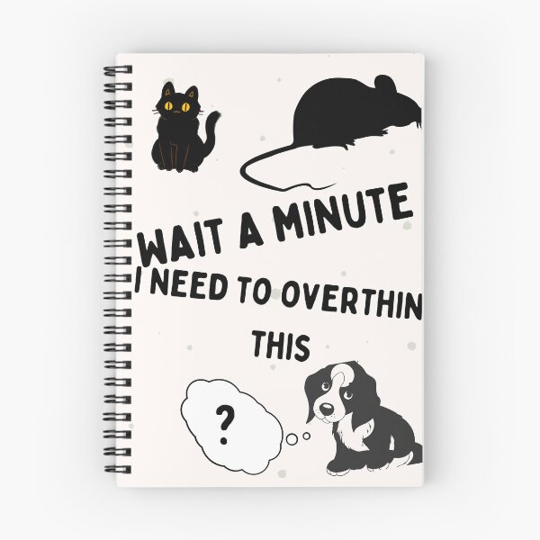 Item preview, Wait a Minute I Need to Overthink This - Funny Anxiety Gift” designed and sold by Extremeallie.
