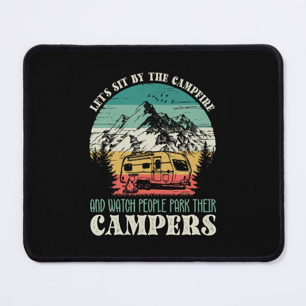 Item preview, Sit By Campfire Watch Campers Vintage Camping Outdoor designed and sold by mischwpwarso.