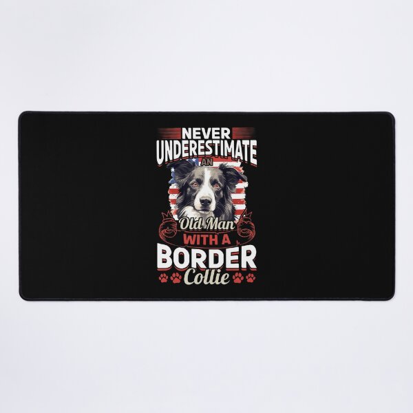 Item preview, Border Collie Dog - Never Underestimate An Old Man With A designed and sold by CeliaApril.