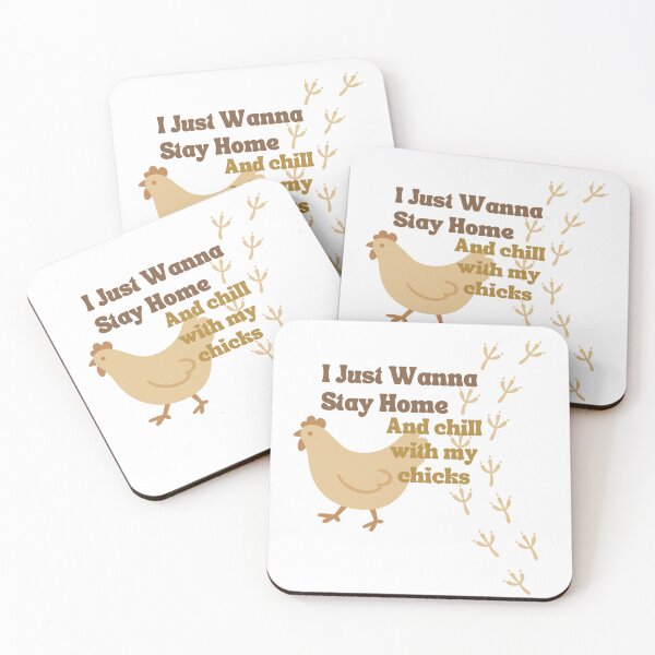 Item preview, Just wanna stay home and chill with my chicks designed and sold by whatthefoxsays.