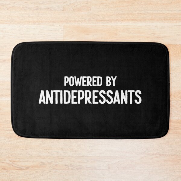 Item preview, Powered By Antidepressants designed and sold by kavitasyavera.