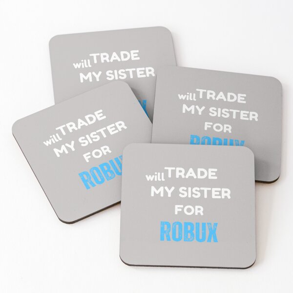 Item preview, Will Trade My Sister for Robux, Funny Gaming Kids Apparel  designed and sold by mjohnson9.
