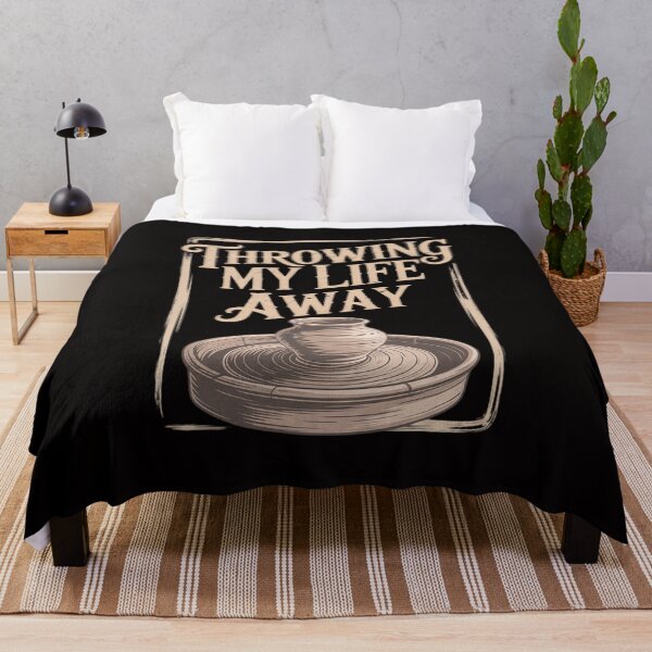 Item preview, Throwing My Life Away Pottery Sayings Clay Art Quotes Potter designed and sold by banbopbii.