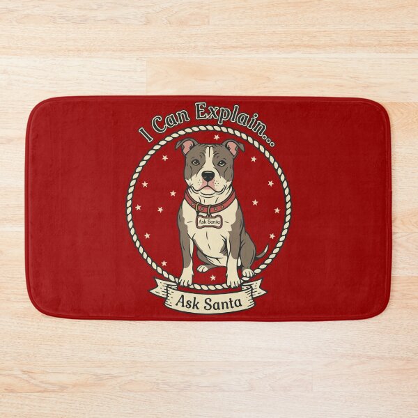 Item preview, Funny Pitbull I Can Explain Ask Santa Christmas designed and sold by SillyPawsStudio.
