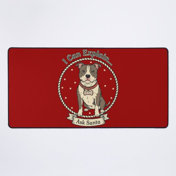 Item preview, Funny Pitbull I Can Explain Ask Santa Christmas designed and sold by SillyPawsStudio.