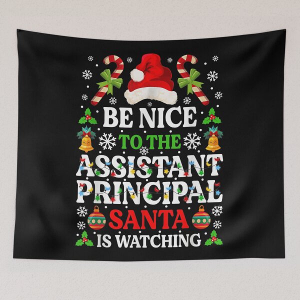 Item preview, Be Nice To The Assistant Principal Santa Is Watching Funny School Administrator Christmas designed and sold by Serene woods.