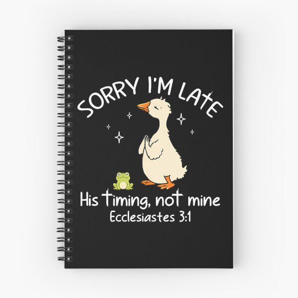 Item preview, Sorry I'M Late His Timing Not Mine Funny Christian Goose designed and sold by burmanybmorg.