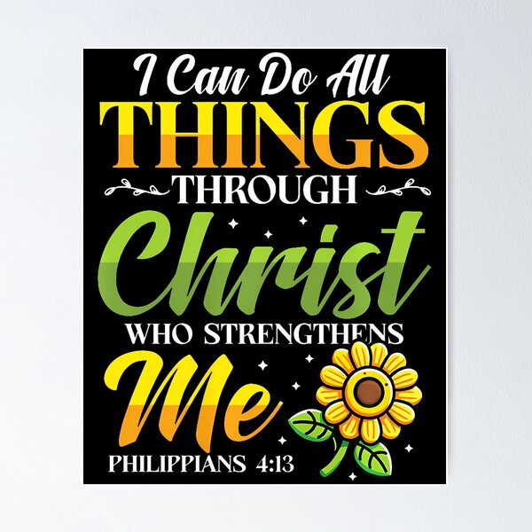 Item preview, I Can Do All Things Through Christ Who Strengthens Me Floral designed and sold by RylynKaub86.