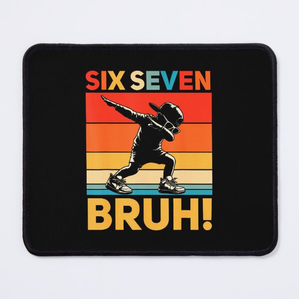Item preview, 67 Meme 6 7 Numbers Dabbing Six Seven Bruh Funny Boys designed and sold by yeltonugmaru.