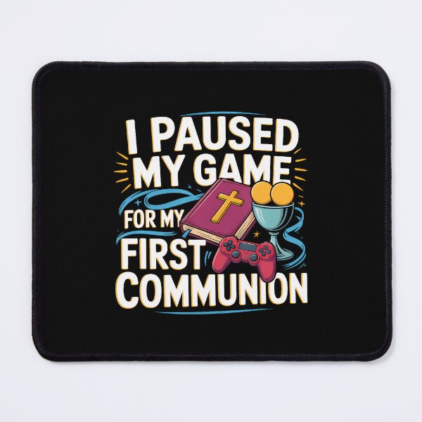 Item preview, I Paused My Game For My First Communion designed and sold by kowaldtlbung.