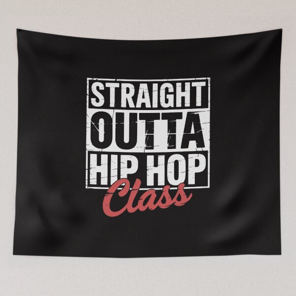 Item preview, Straight Outta Hip Hop Class Dance Breakdancer Hip-Hop designed and sold by AnimeManga2D.