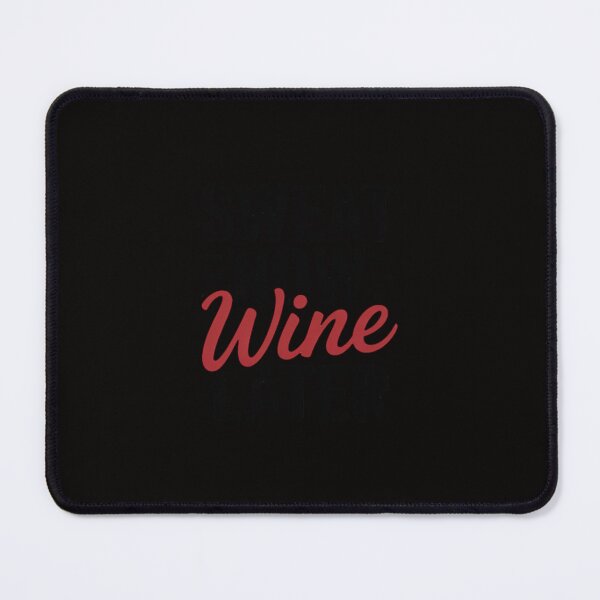 Item preview, Sweat Now Wine Later Gym Pun Fitness Workout Running designed and sold by AnimeManga2D.