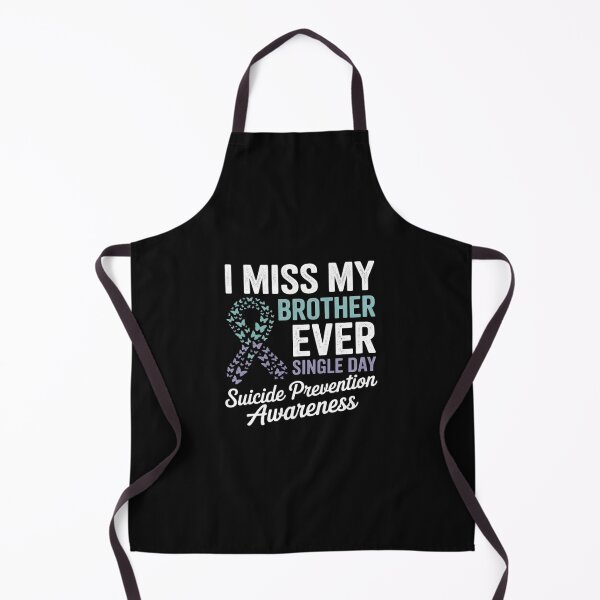 Item preview, I Miss My Brother Every Single Day Suicide Prevention Ribbon designed and sold by GaryPacheco6.