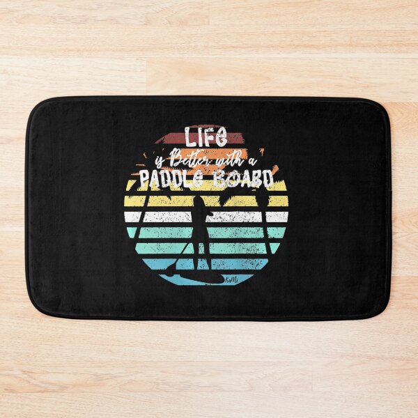 Item preview, Life Is Better With A Paddle Board designed and sold by junrilbegumet.