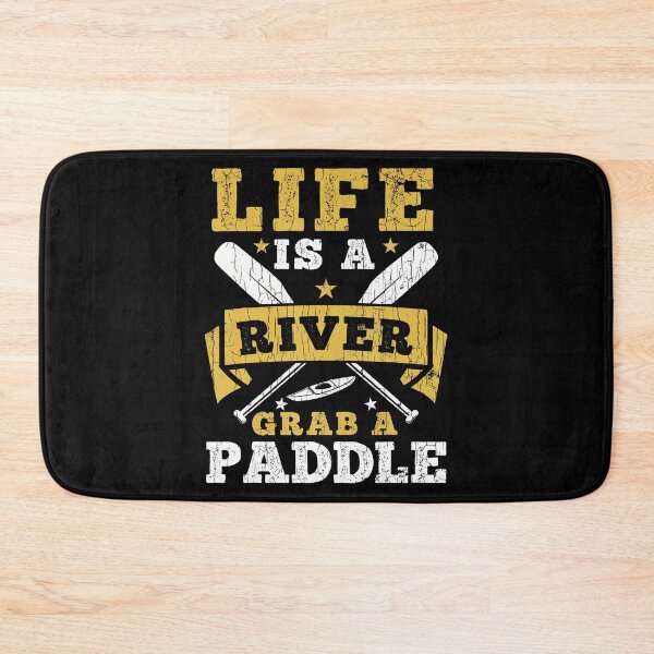 Item preview, Life Is A River Grab A Paddle designed and sold by junrilbegumet.
