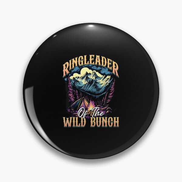 Item preview, Ringleader Of The Wild Bunch Camp Site Campfire Camping designed and sold by huftyfnruppe.