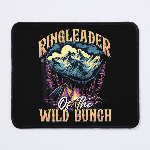 Item preview, Ringleader Of The Wild Bunch Camp Site Campfire Camping designed and sold by huftyfnruppe.