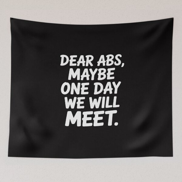 Item preview, Workout Dear Abs Gym Exercise Fitness Quote Men Women designed and sold by tlallimicrichi.
