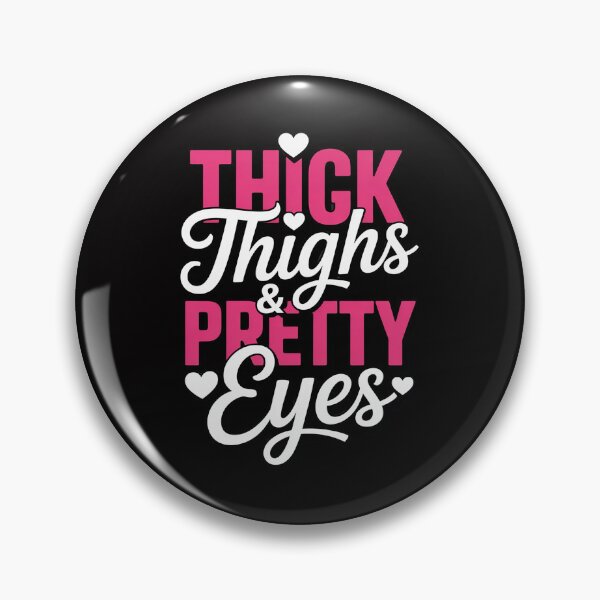 Item preview, Thick Thighs & Pretty Eyes - Workout Fitness designed and sold by tlallimicrichi.