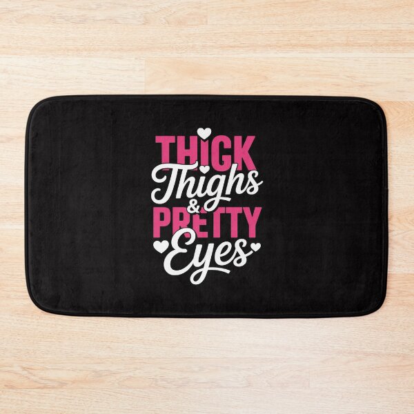 Item preview, Thick Thighs & Pretty Eyes - Workout Fitness designed and sold by tlallimicrichi.