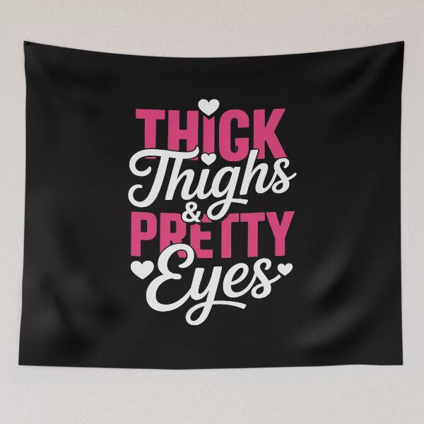 Item preview, Thick Thighs & Pretty Eyes - Workout Fitness designed and sold by tlallimicrichi.