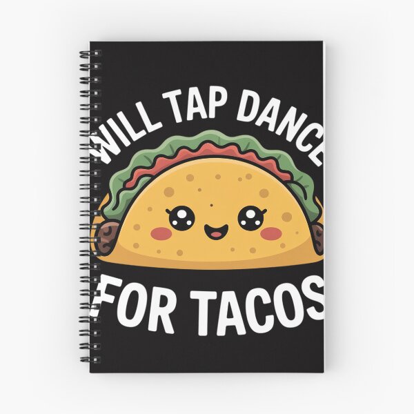 Item preview, Will Tap Dance For Tacos Dancer Saying Joke Gift designed and sold by tlallimicrichi.