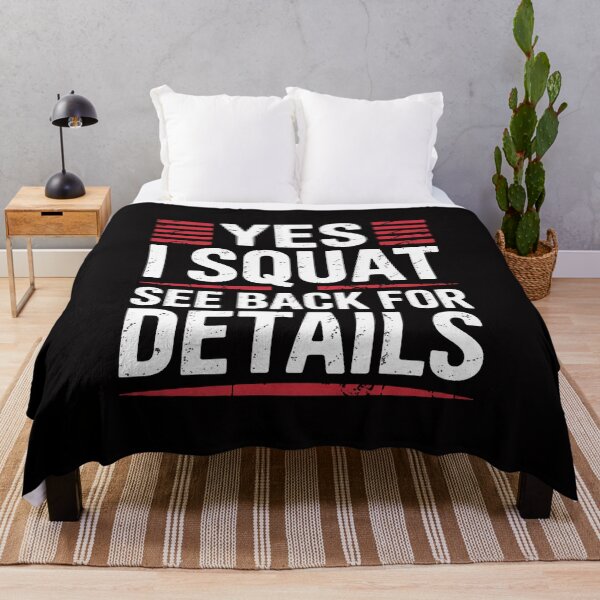 Item preview, Yes I Squat See Back For Details Fitness Workout designed and sold by tlallimicrichi.