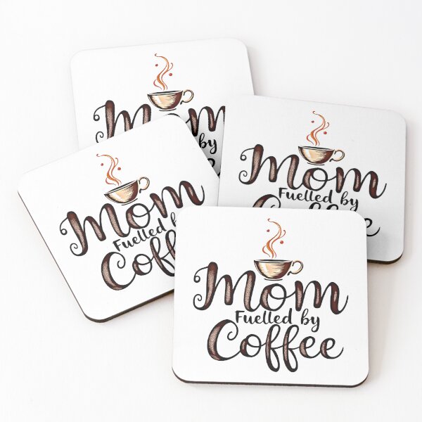 Item preview, Mom Fuelled By Coffee - Funny Caffeine Motherhood Quote designed and sold by SholoStudio.