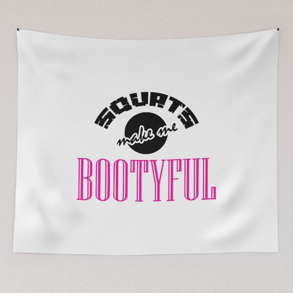 Item preview, Squats Make Me Bootyful Squat Funny Gym  designed and sold by CreativeStrike.