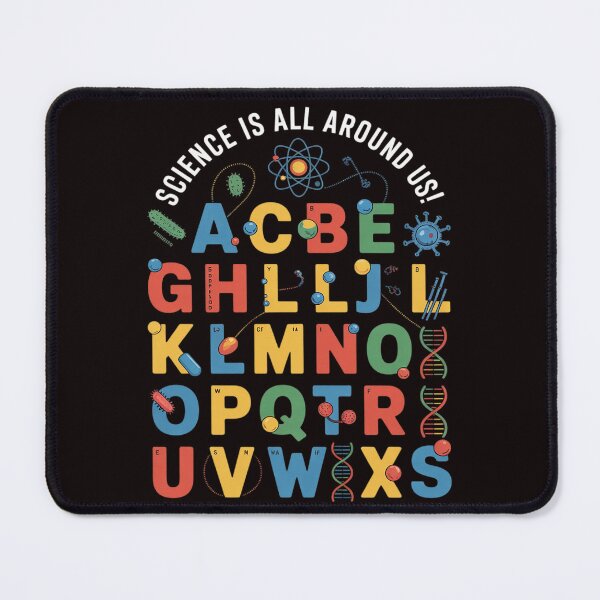 Item preview, Science Is All Around Us Science Alphabet STEM Scientist designed and sold by lavethediso.