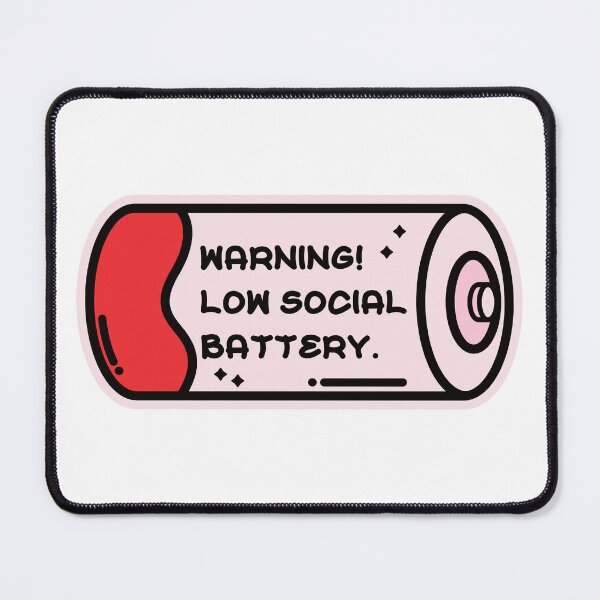 Item preview, Warning! Low Social Battery. designed and sold by the-craft-shop.