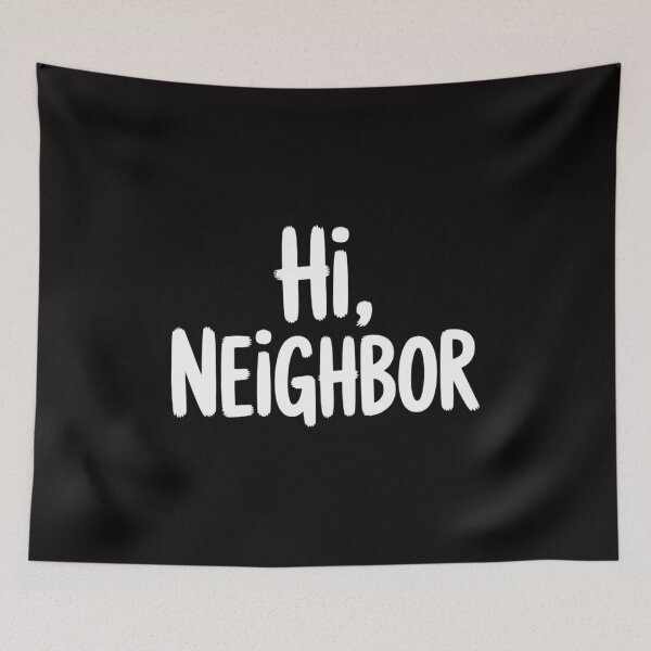 Item preview, Community Hi Neighbor designed and sold by chaeningplan.